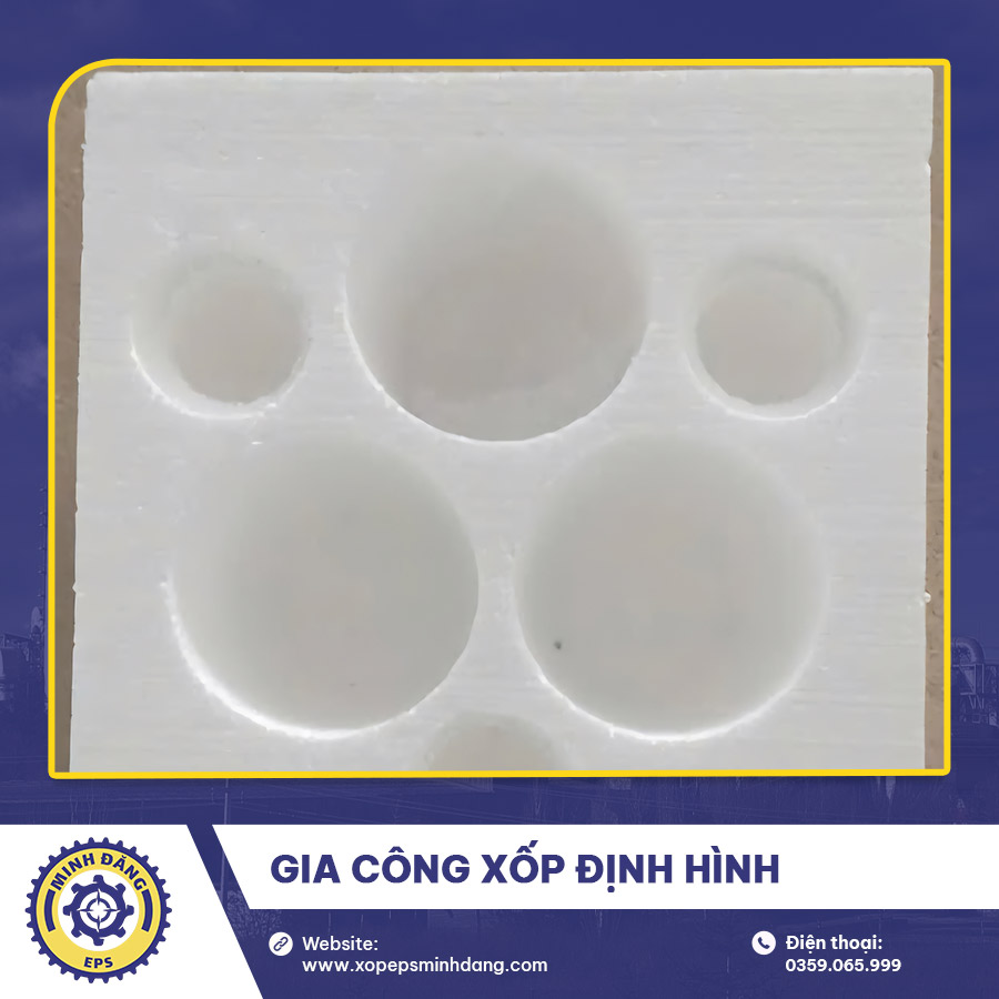 Gia công xốp định hình