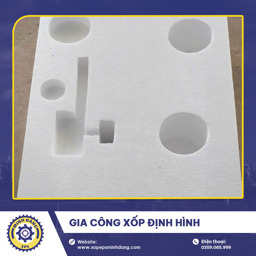 gia công xốp định hình