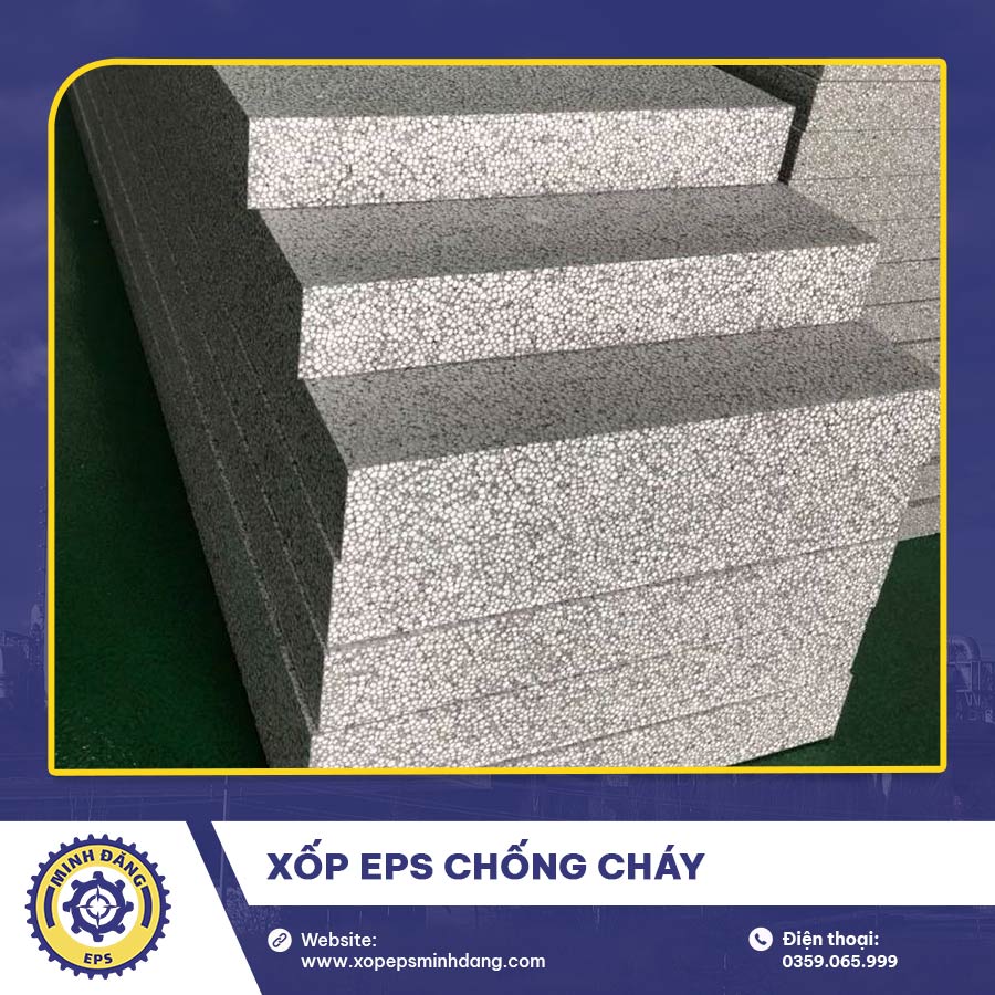 Xốp EPS chống cháy