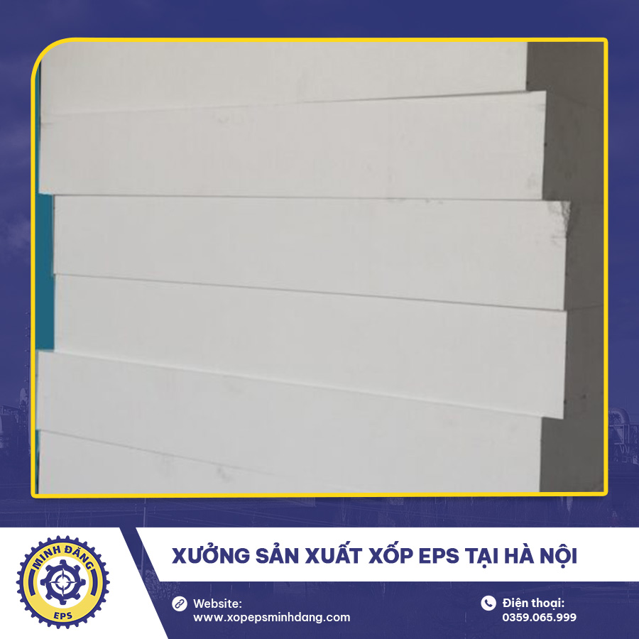 Xưởng sản xuất xốp EPS tại Hà Nội