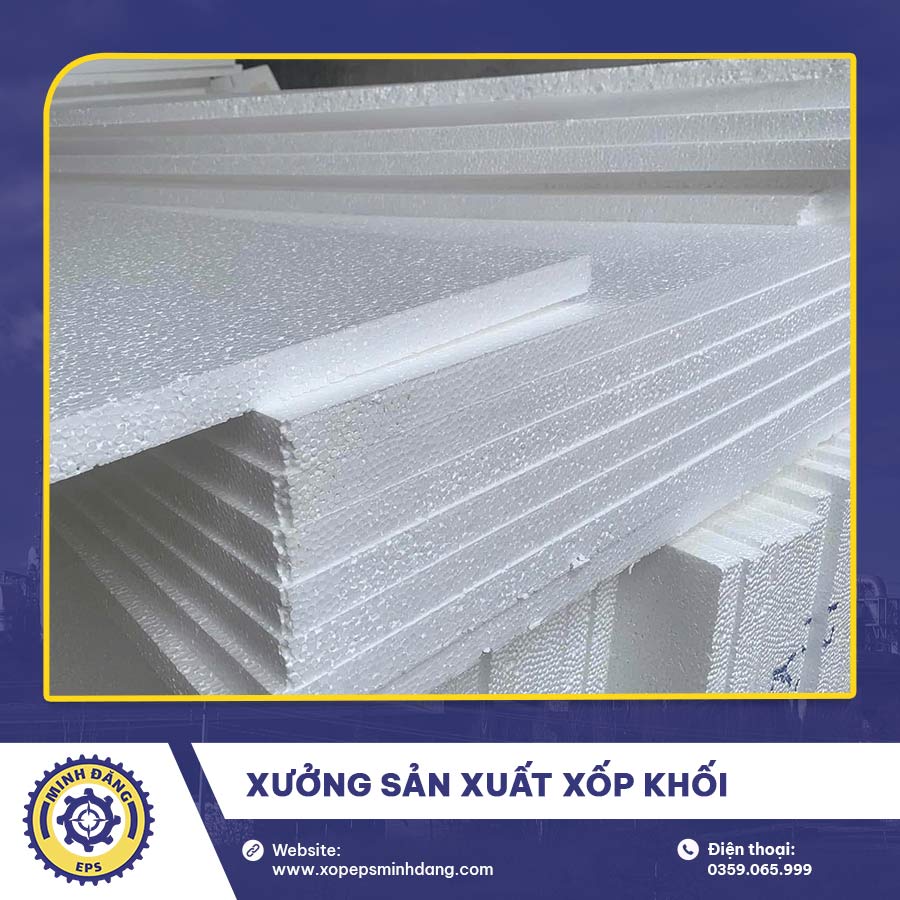 Xưởng sản xuất xốp khối